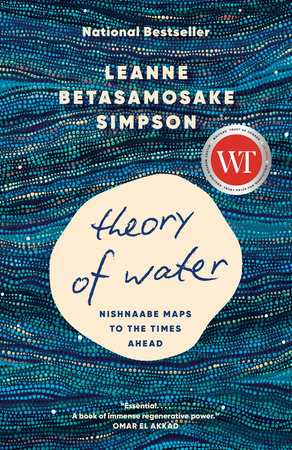 Theory of Water Paperback by Leanne Betasamosake Simpson