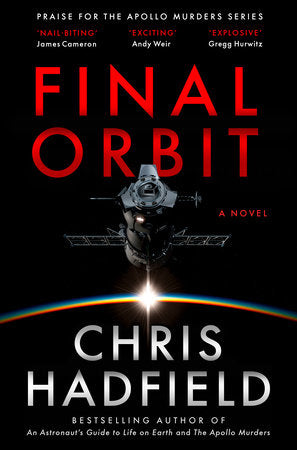 Final Orbit Hardcover by Chris Hadfield