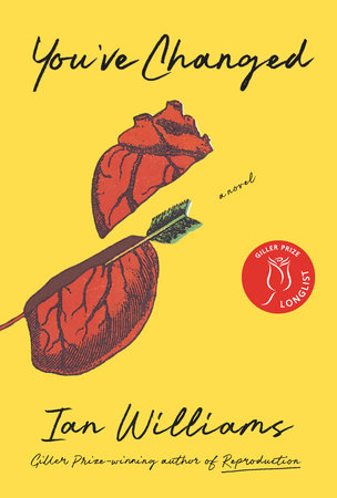 You've Changed Hardcover by Ian Williams