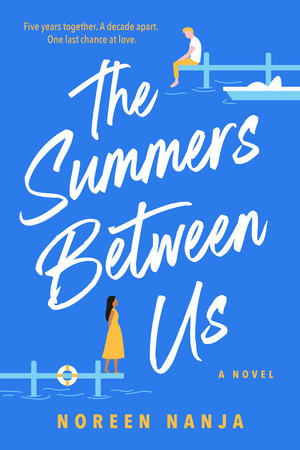 The Summers Between Us Paperback by Noreen Nanja