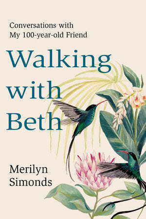 Walking with Beth Hardcover by Merilyn Simonds