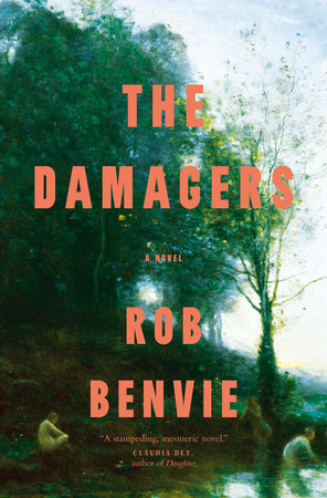 The Damagers Hardcover by Rob Benvie