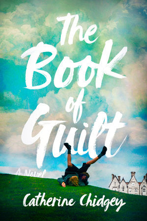 The Book of Guilt Paperback by Catherine Chidgey
