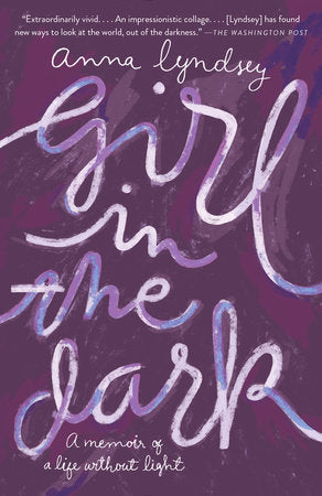 Girl in the Dark Paperback by Anna Lyndsey