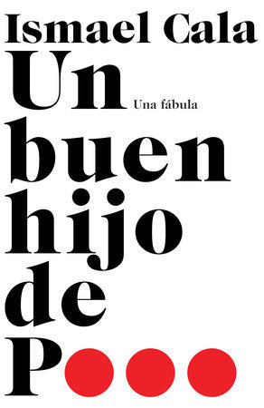 Un buen hijo de p... / The Power within Us Paperback by Ismael Cala