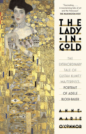 The Lady in Gold Paperback by Anne-Marie O'Connor