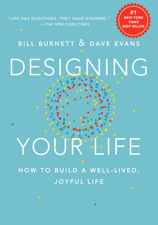 Designing Your Life Hardcover by Bill Burnett and Dave Evans