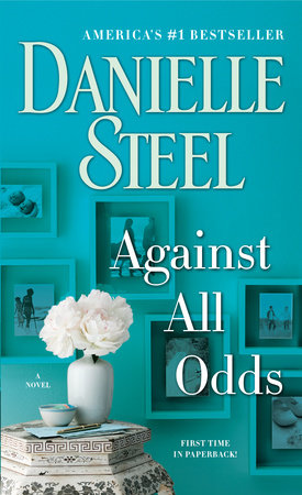 Against All Odds Paperback by Danielle Steel