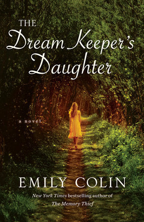 The Dream Keeper's Daughter Paperback by Emily Colin