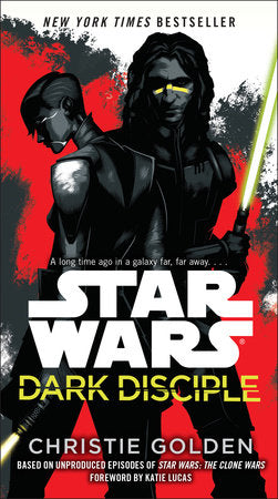 Dark Disciple: Star Wars Paperback by Christie Golden