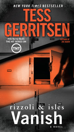 Vanish: A Rizzoli & Isles Novel Paperback by Tess Gerritsen