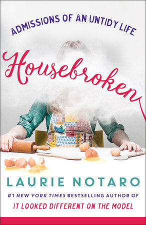 Housebroken Paperback by Laurie Notaro