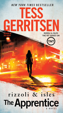 The Apprentice: A Rizzoli & Isles Novel Paperback by Tess Gerritsen