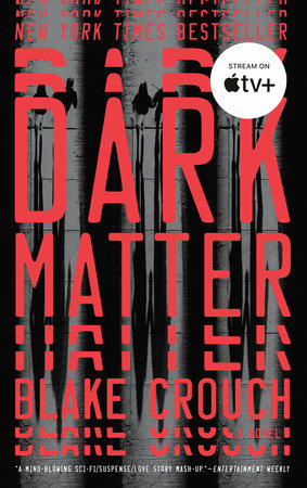 Dark Matter Paperback by Blake Crouch