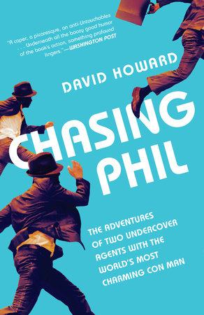 Chasing Phil Paperback by David Howard