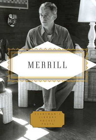 Merrill: Poems Hardcover by James Merrill; Edited by Langdon Hammer
