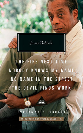 The Fire Next Time; Nobody Knows My Name; No Name in the Street; The Devil FindsWork Hardcover by James Baldwin