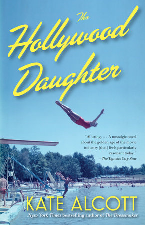 The Hollywood Daughter Paperback by Kate Alcott