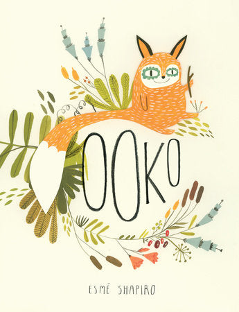 Ooko HC by Esmé Shapiro