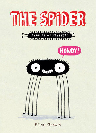 The Spider Paperback by Elise Gravel