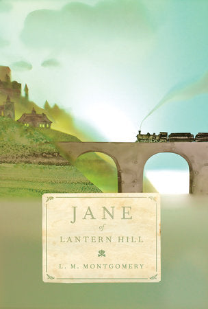 Jane of Lantern Hill Paperback by L.M. Montgomery