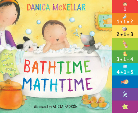 Bathtime Mathtime EL by Danica McKellar; illustrated by Alicia Padrón