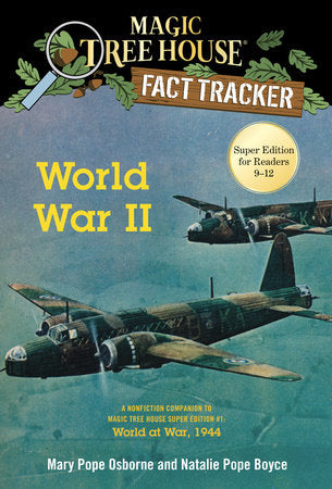 World War II Paperback by Mary Pope Osborne and Natalie Pope Boyce; illustrated by Carlo Molinari