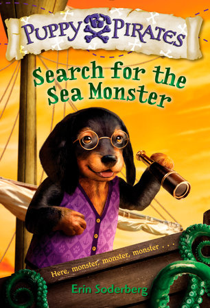 Puppy Pirates #5: Search for the Sea Monster Paperback by Erin Soderberg
