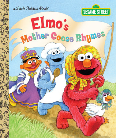 Elmo's Mother Goose Rhymes (Sesame Street) Hardcover by Constance Allen; illustrated by Maggie Swanson