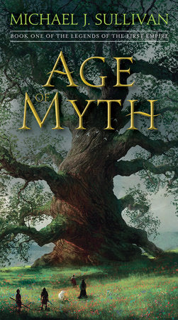 Age of Myth Paperback by Michael J. Sullivan