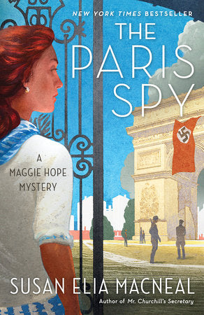 The Paris Spy Paperback by Susan Elia MacNeal