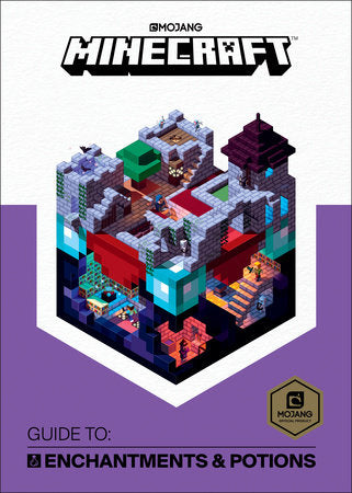 Minecraft: Guide to Enchantments & Potions Hardcover by Mojang AB and The Official Minecraft Team