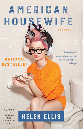 American Housewife Paperback by Helen Ellis