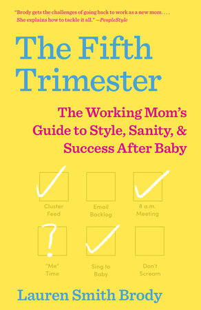 The Fifth Trimester Paperback by Lauren Smith Brody