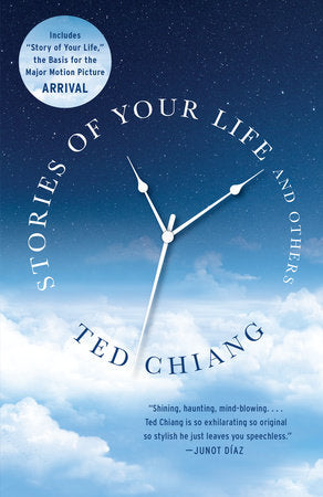 Stories of Your Life and Others Paperback by Ted Chiang