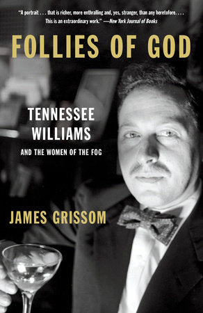 Follies of God Paperback by James Grissom