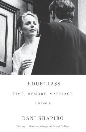 Hourglass Paperback by Dani Shapiro