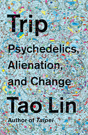 Trip Paperback by Tao Lin