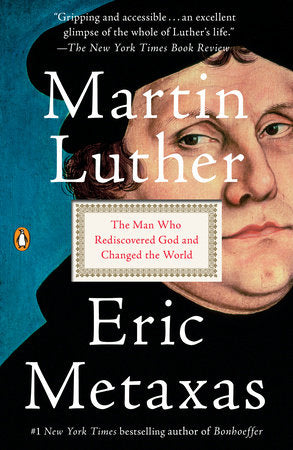 Martin Luther TR by Eric Metaxas