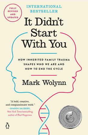 It Didn't Start with You Paperback by Mark Wolynn