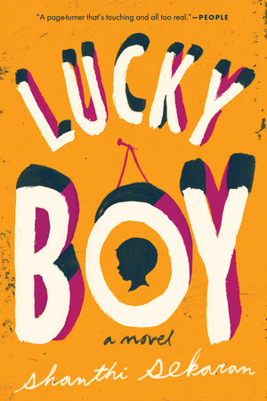 Lucky Boy Paperback by Shanthi Sekaran