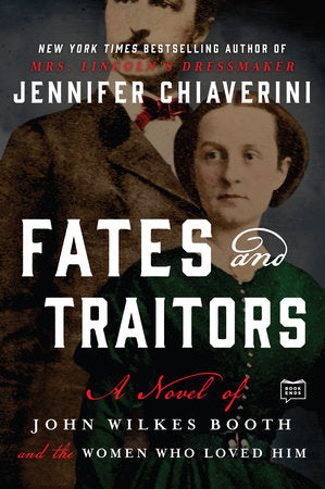 Fates and Traitors Paperback by Jennifer Chiaverini
