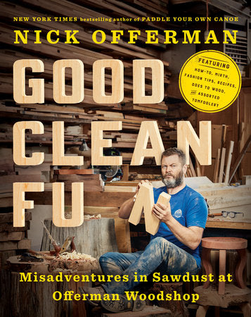 Good Clean Fun Hardcover by Nick Offerman