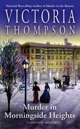 Murder in Morningside Heights Paperback by Victoria Thompson