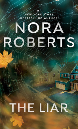 The Liar Paperback by Nora Roberts