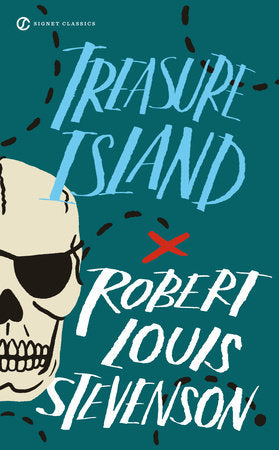 Treasure Island Paperback by Robert Louis Stevenson with an Introduction by Patrick Scott and an Afterword by Sara Levine