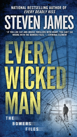 Every Wicked Man Paperback by Steven James