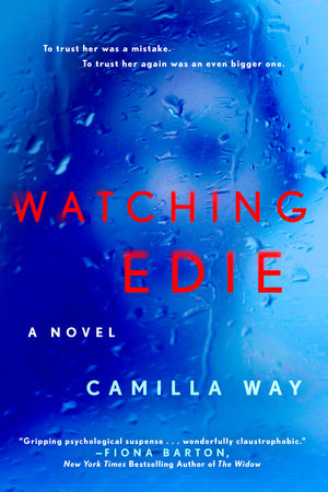 Watching Edie Paperback by Camilla Way