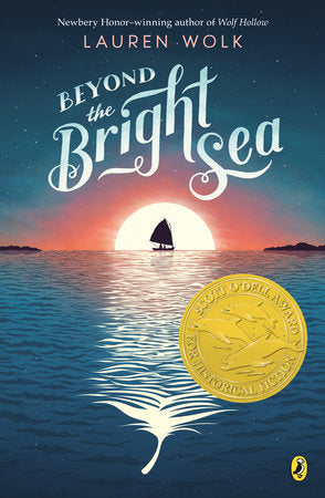 Beyond the Bright Sea Paperback by Lauren Wolk