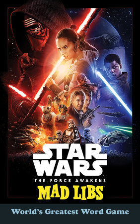 Star Wars: The Force Awakens Mad Libs Paperback by Eric Luper